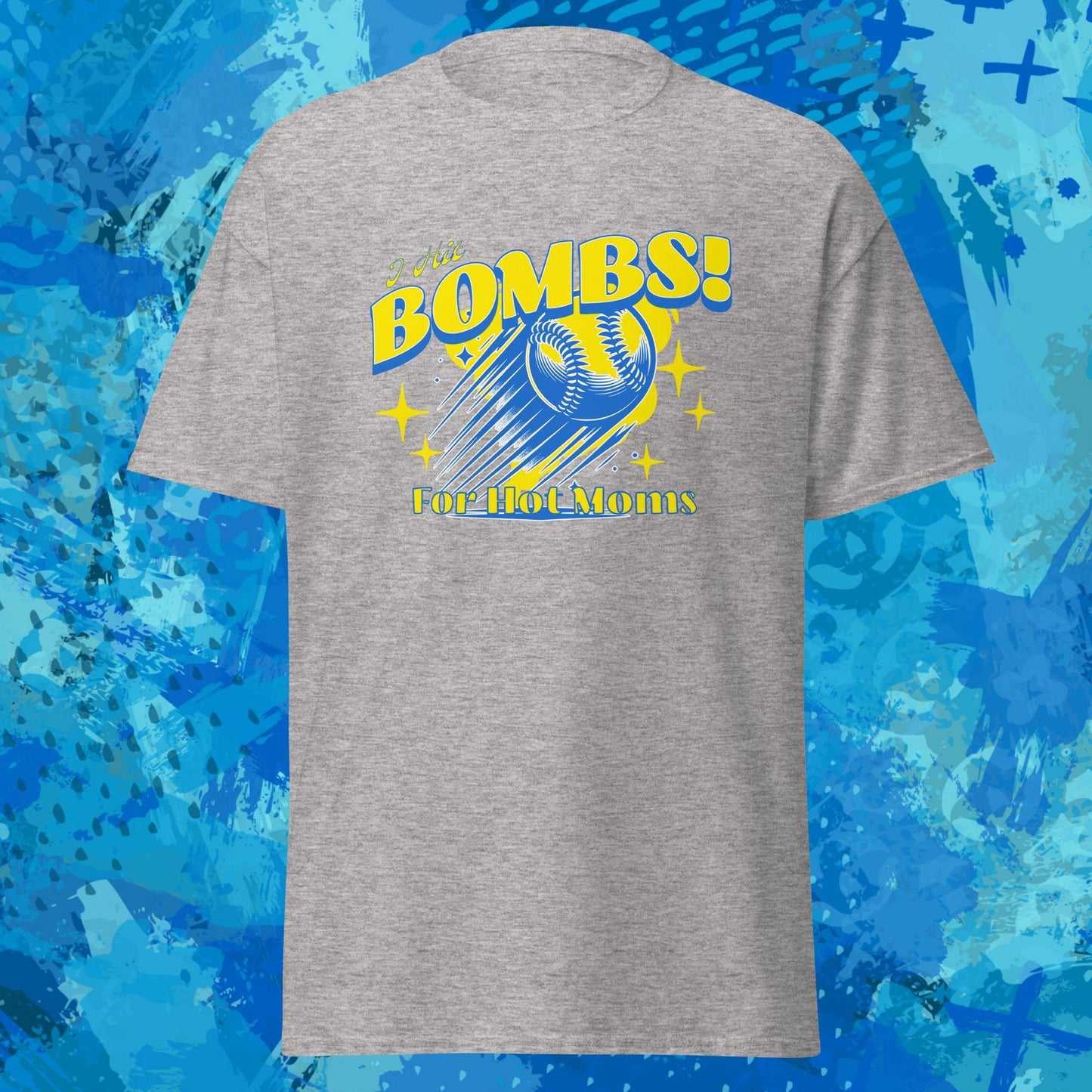 I Hit Bombs for Hot Moms Baseball T-Shirt